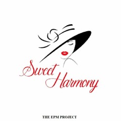 Sweet harmony (in the style of The Beloved)