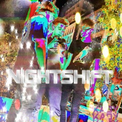 Nightshift - KADY