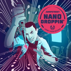 Jumpstreet - Nanodroppin