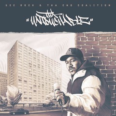 Gee Rock & Tha CND Coalition - Tha Untouchable 2LP / CD