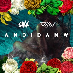 SWA x DJ DAV' _ ANDIDANW _ 2020