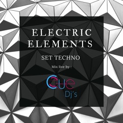 Cue Djs - Electrics Elements (Set Techno) 2020
