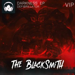 The BlackSmith (VIP)