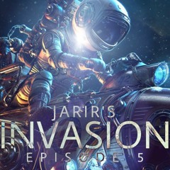 INVASION EP.5  Mixed by Jarir
