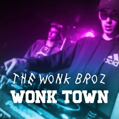 MONXX & EMILIAN WONK - WONK TOWN (FREE DL)