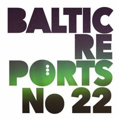 Baltic Reports November 25 - December 1
