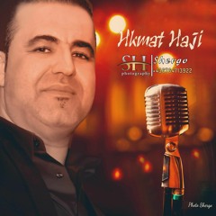 حكمت حاجي - ري بدني فايا هات Hkmat Haji - Re bdne