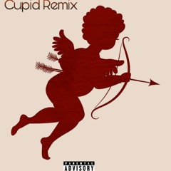 Cupid Remix