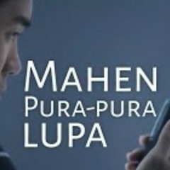 Mahen Pura Pura Lupa Official.mp3