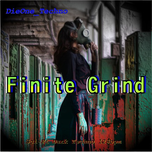 DieOne Techno  - Finite Grind (Original Mix)