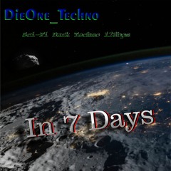 DieOne Techno  In 7 Days (Original Mix)