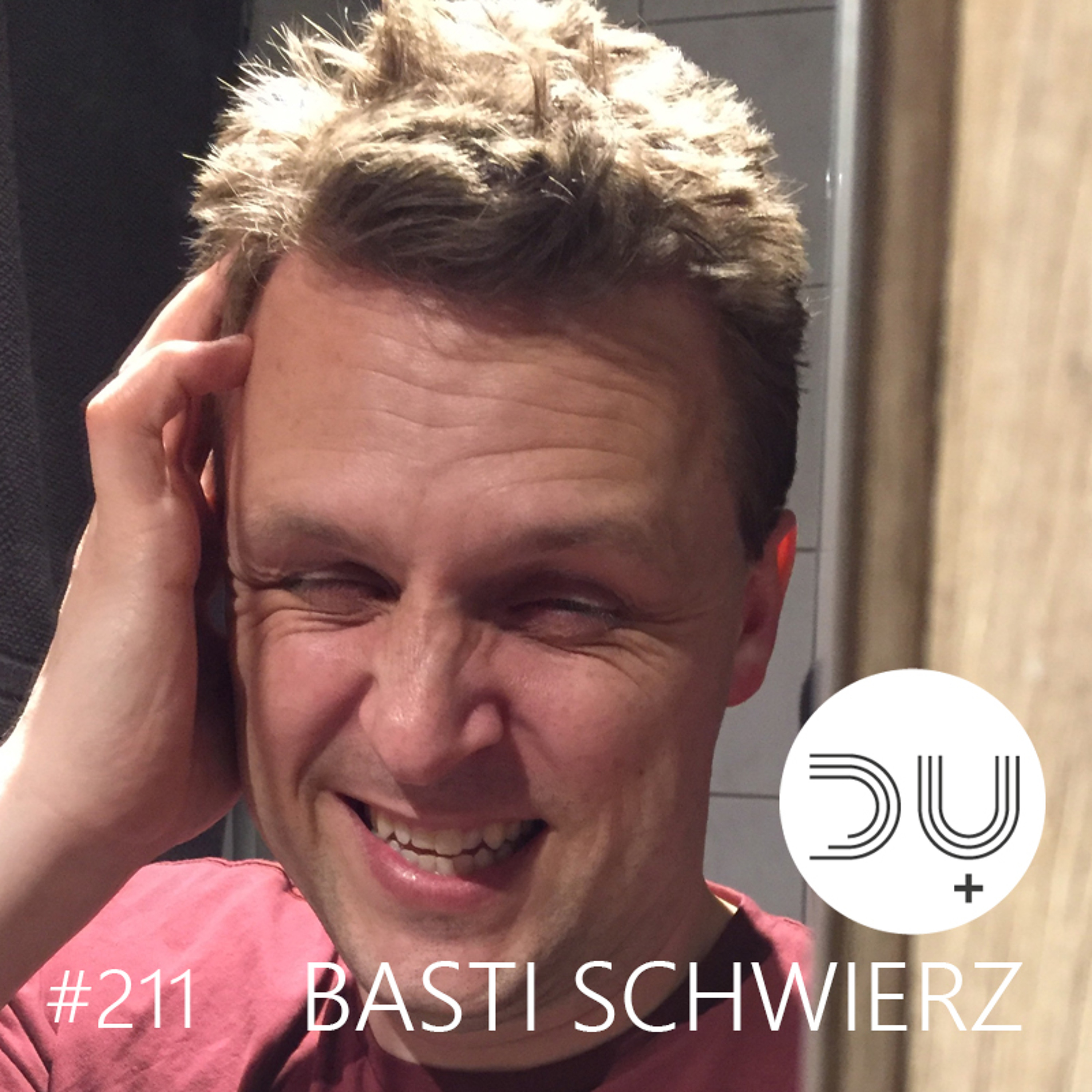 du-und-musik-211-by-basti-schwierz episode artwork