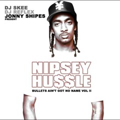 Nipsey Hussle - THEY ROLL FEAT THE GAME