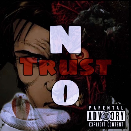 No Trust (ft. slimmm)
