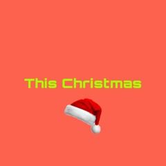This Christmas(Chris Brown Cover)