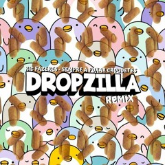 RicFazeres - Sempre A Puxar Croquetes (Dropzilla Remix)