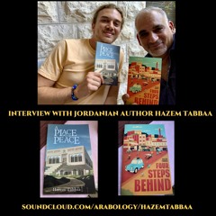 Arabology Interviews Jordanian Author Hazem Tabbaa (2019)