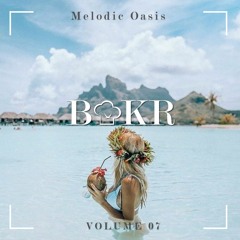 Melodic Oasis Vol. 7