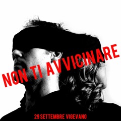 Non Ti Avvicinare (epilogo)