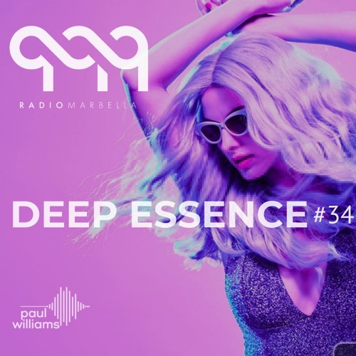 Deep Essence #34 - Radio Marbella (December 2019)