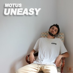 MOTUS - UNEASY 🌿🥴(DECEMBER PATREON EXCLUSIVE)
