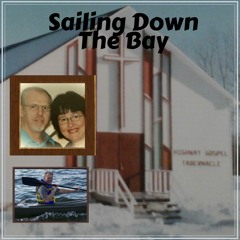 Sailing Down The Bay