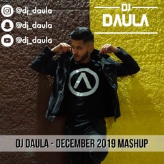 DJ Daula | December 2019 Mashup | New Punjabi Hits