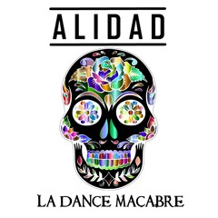 Alidad - La Dance Macabre