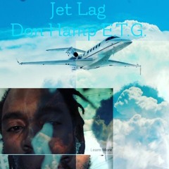 Jet Lag- Tank Da Don &   E Ternal