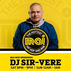 Mai FM DJ Sir-Vere Mix Older Jams Dec 2019