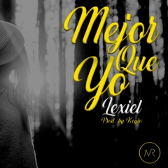 Mejor Que Yo