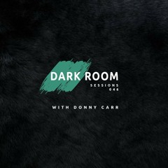 Dark Room Sessions 046