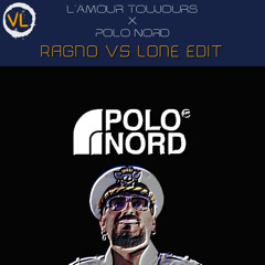 Gigi DAG vs Massimo Pericolo - L'Amour Toujours x Polo Nord (RAGNO vs LONE Edit) [FREE DOWNLOAD]