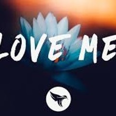 Love Me Ft. Ben Mader