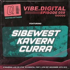 Episode 059 - Sibewest, Kavern, Curra, hosted by Djedi