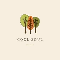 Catlofe - Cool Soul