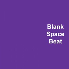 Blank Space (FL Studio's HIP_Bass_2 type beat)