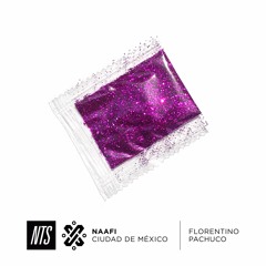Pachuco - CDMX TAPES X NTS Radio (22.08.19)