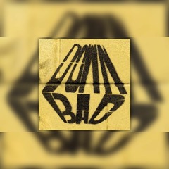 DOWN BAD REMIX ft Crown Vic & Doe Vicious