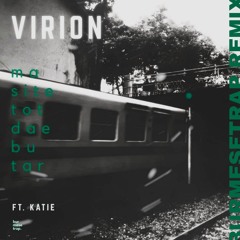 Virion - Ma Site Tot Tae Bu Tar (Feat. Katie)(Burmesetrap Remix)
