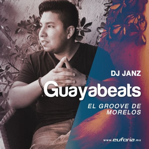 GUAYABEATS 041 - DJ Janz