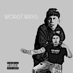 Joedahp x Youngnt2 "Worstways"