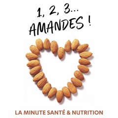 Mon quotidien « 1, 2, 3 Amandes »