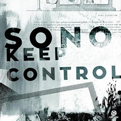 Sono - Keep Control [szeB-L 2016 Bootleg]