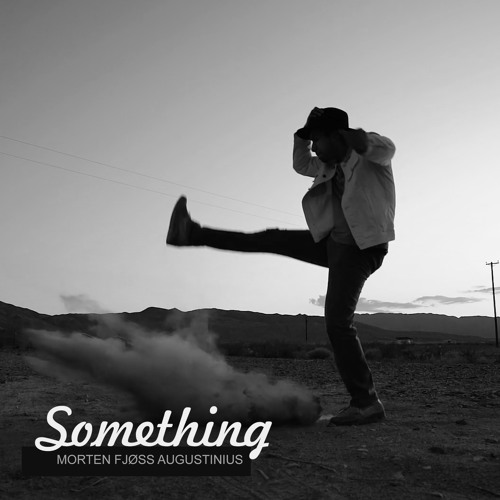 Morten Augustinius - Something (single)