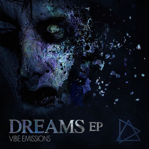 Vibe Emissions - Dreams