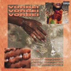 Vorbei (feat @moula020)Prod. Woodpecker