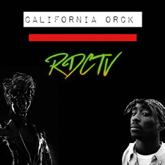 California Orck (RDCTV Mashup) (2pac vs Gesaffelstein)
