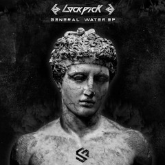 Lockpick - General Water EP Teaser