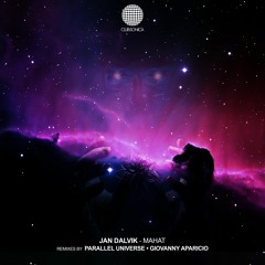Premiere: Jan Dalvik - Mahat (Parallel Universe Remix) [Clubsonica Records]